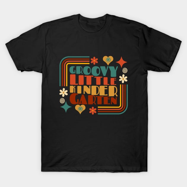 Groovy Little KINDERGARTEN T-Shirt by Myartstor 